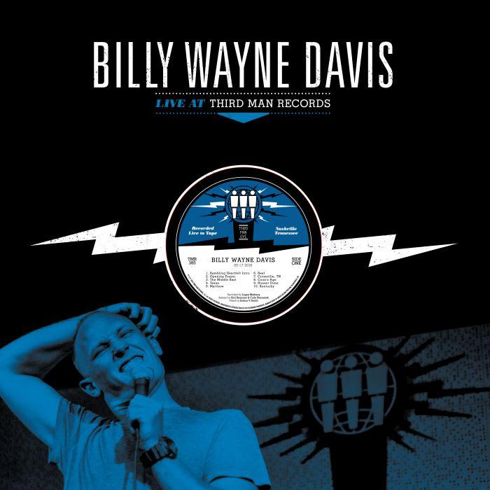 Billy-wayne-davis-live-at-third-man-records-new-vinyl