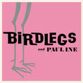 Birdlegs & Pauline - Birdlegs & Pauline (Pink) (New Vinyl)