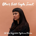Black Belt Eagle Scout - At The Party With My Brown Friends (New Vinyl)