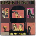 Black Flag - In My Head (New Vinyl)
