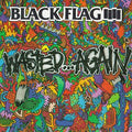 Black Flag - Wasted... Again (New Vinyl)