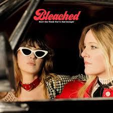 Bleached-don-t-you-think-you-ve-had-enough-new-vinyl