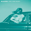 Bleached-ride-your-heart-new-vinyl