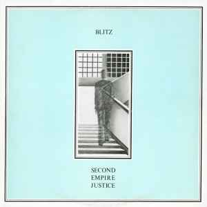 Blitz - Second Empire Justice (New Vinyl)