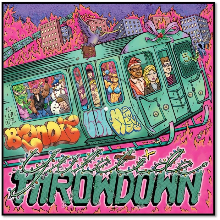 Blondie - Yuletide Throwdown Feat. Fab 5 Freddy (New Vinyl)