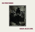 Blue Moon Marquee - Scream, Holler & Howl (New Vinyl)