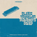 Blues Traveler - Traveler's Blues (New Vinyl)