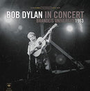 Bob Dylan ?ÇÄ- In Concert - Brandeis University 1963 (New Vinyl)
