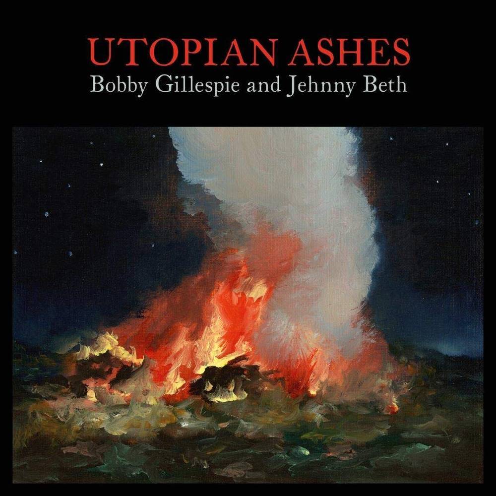 Bobby Gillespie & Jehnny Beth - Utopian Ashes (New Vinyl) (Limited Coloured)