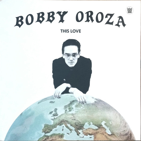 Bobby Oroza ‎- This Love (New Vinyl)