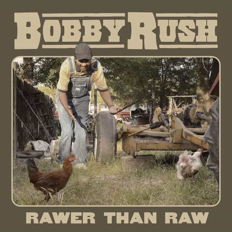 Bobby Rush - Rawer Than Raw (New CD)