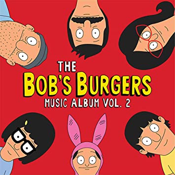 Bob's Burgers – The Bob's Burgers Music Album Vol. 2 (Ltd Deluxe Box Set) (New Vinyl)