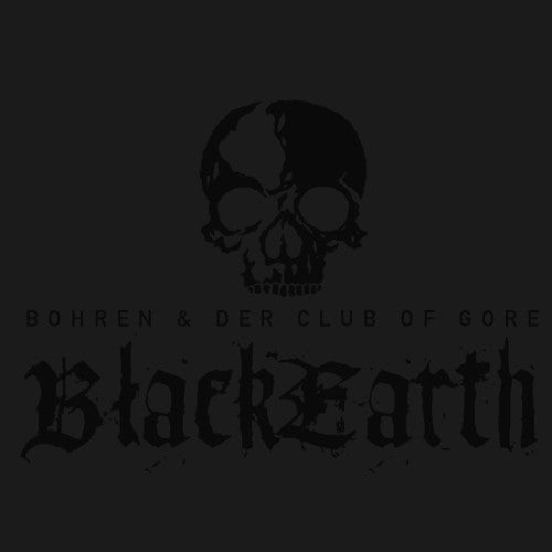 Bohren-der-club-of-gore-black-earth-new-vinyl