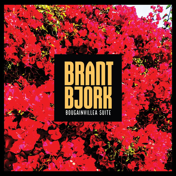 Brant Bjork - Bougainvillea Suite (New Vinyl)
