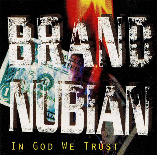 Brand Nubian - In God We Trust (30th Anniversary) (New CD)