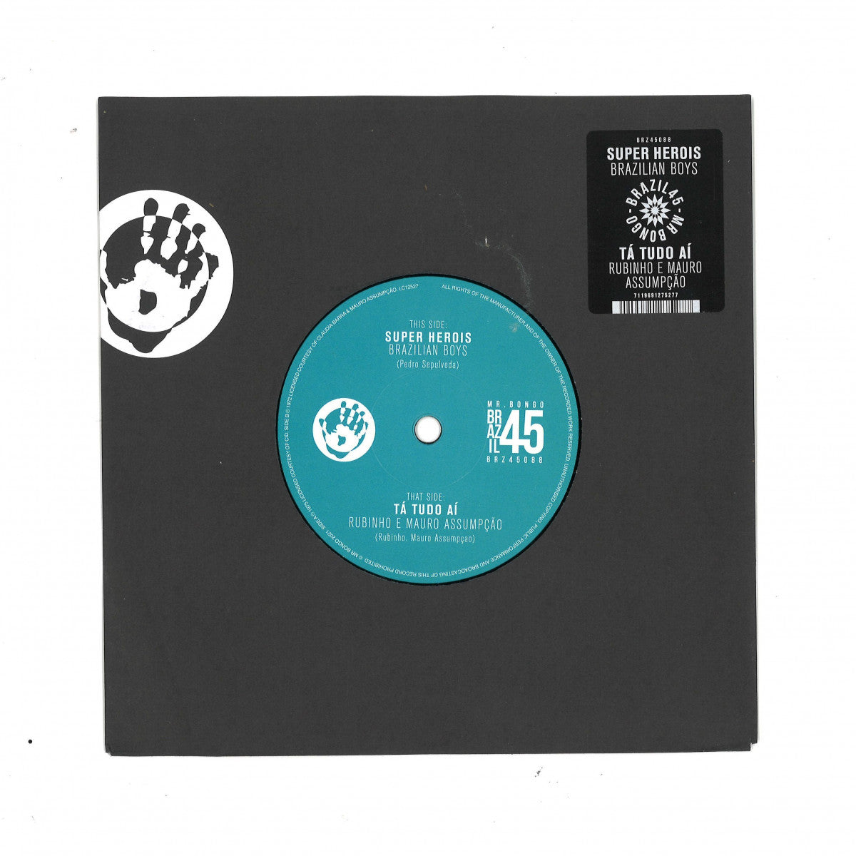 Brazilian Boys / Rubinho E Mauro - Super Herois / Ta Tudo Ai (7-Inch) (New Vinyl)