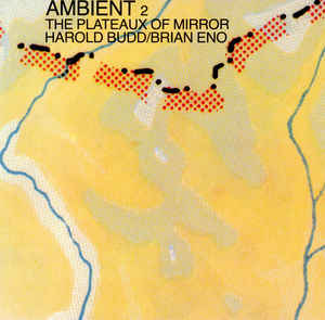 Brian-eno-harold-budd-ambient-2-the-plateaux-of-mirror-new-cd