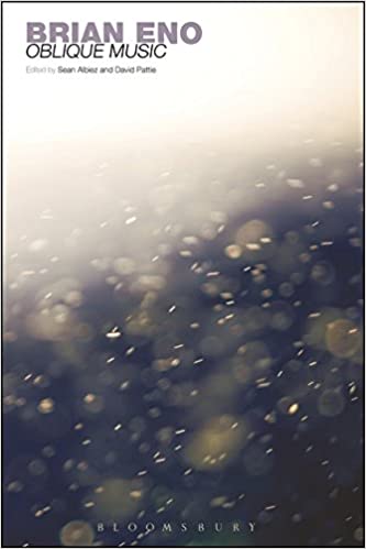 Brian Eno - Oblique Music (New Book)
