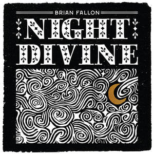 Brian Fallon - Night Divine (Natural w/ Black Swirls) (New Vinyl)
