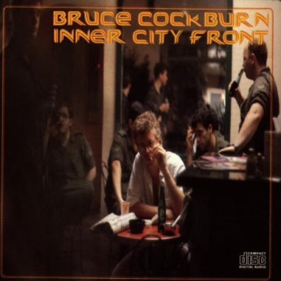 Bruce Cockburn ???????????????? Inner City Front (New CD)