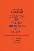 Burning Water Drowning in Flame (New Book)