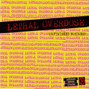 Lethal-overdose-unfinished-business-new-vinyl