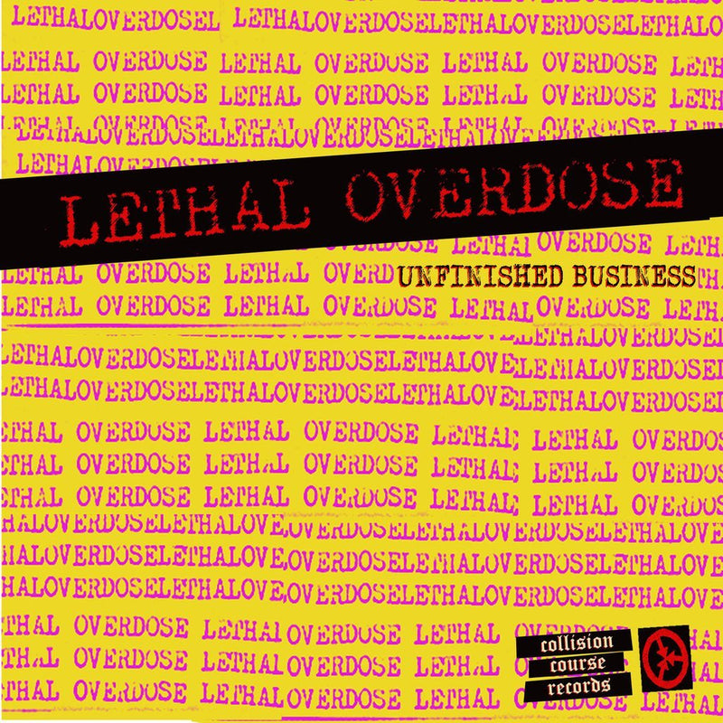 Lethal-overdose-unfinished-business-new-vinyl