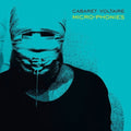 Cabaret Voltaire - Micro-Phonies (New CD)