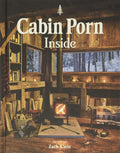 Cabin Porn - Inside (Soft Cover) (New Book)