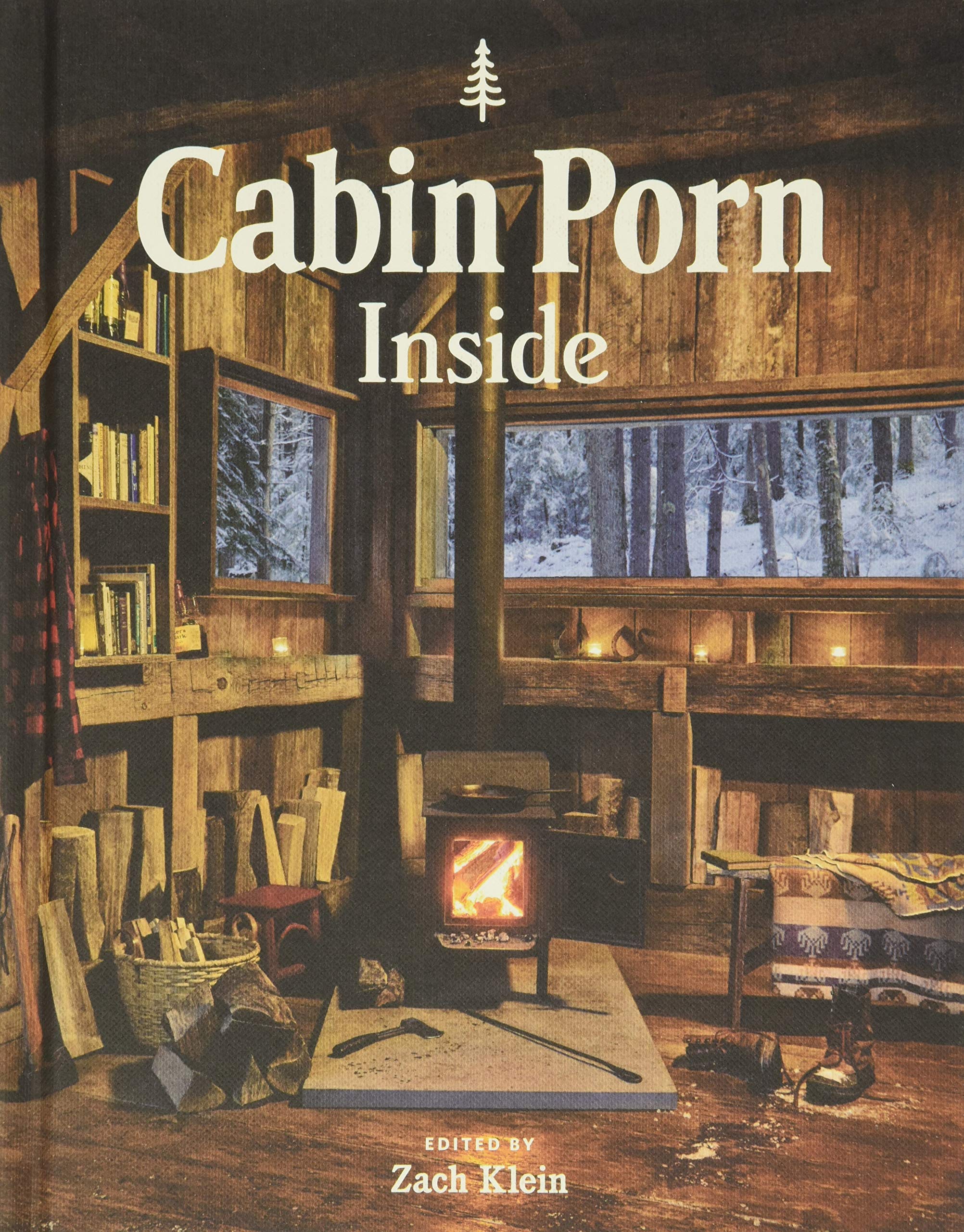 Cabin Porn - Inside (Soft Cover) (New Book)