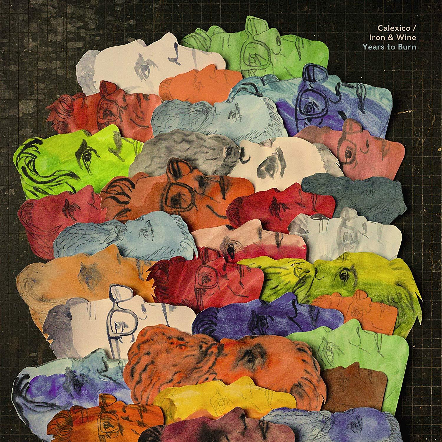 Calexico-and-iron-wine-years-to-burn-new-vinyl