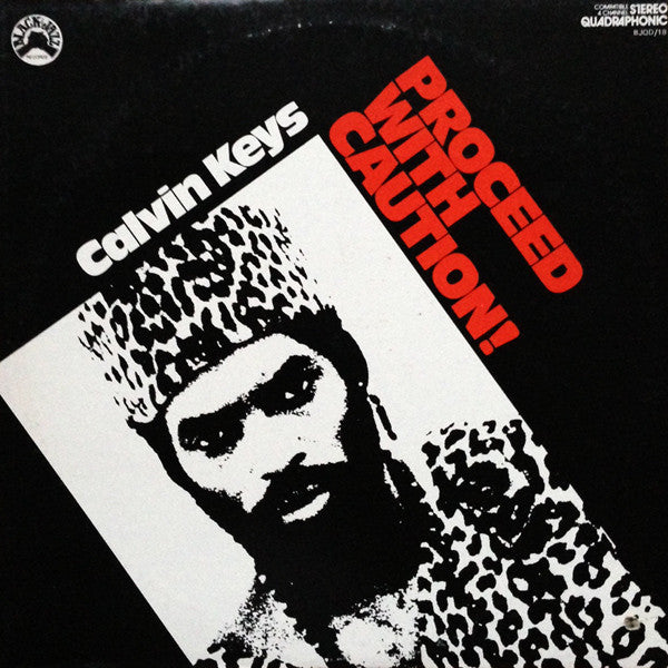 Calvin Keys - Proceed With Caution! (New Vinyl)