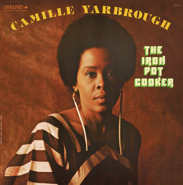 Camille Yarbrough - Iron Pot Cooker (RSD2020) (New Vinyl)