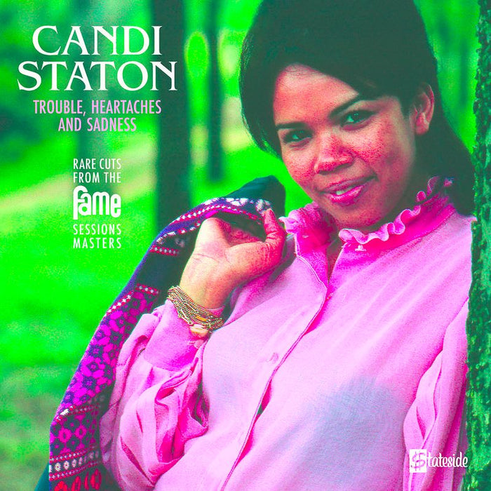 Candi Staton - Trouble, Heartaches And Sadness: Rare Cuts from the Fame Session Masters (RSD2 2021) (New Vinyl)