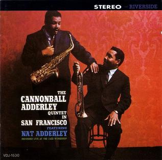 Cannonball Adderley Quintet - Live in San Francisco (New Vinyl)