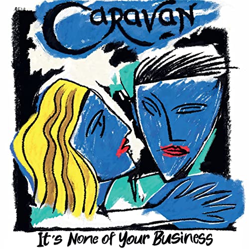 Caravan - It's None Of Your Business (New Vinyl)