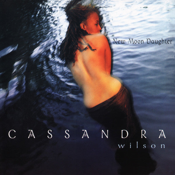 Cassandra Wilson ‎- New Moon Daughter (Pure Pleasure) (New Vinyl)