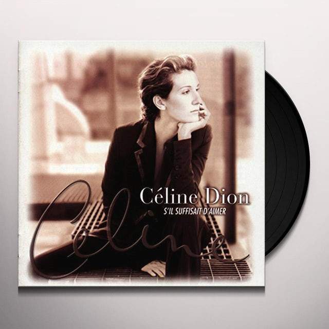 Celine-dion-s-il-suffisait-d-aimer-new-vinyl