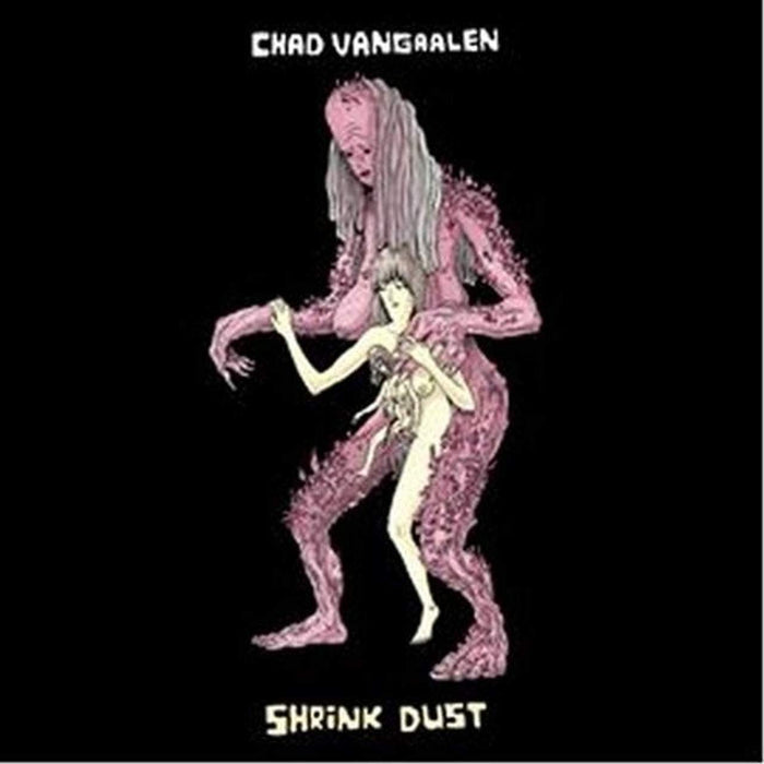 Chad-vangaalen-shrink-dust-new-vinyl