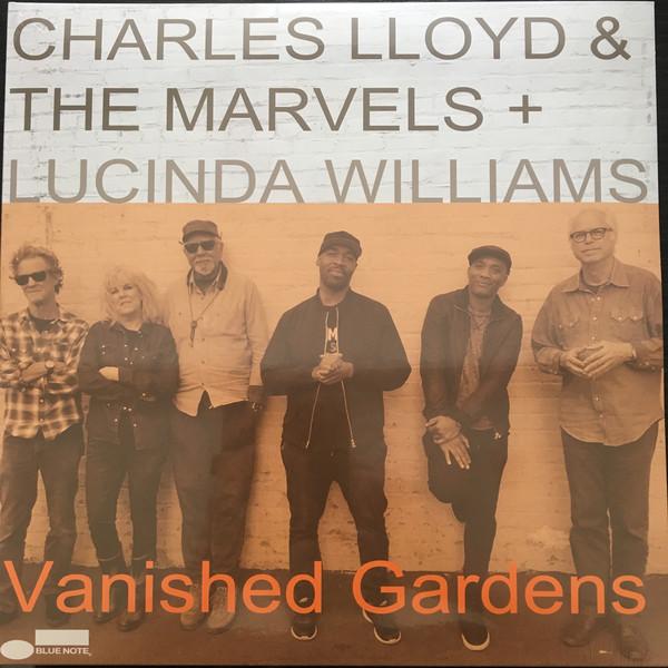 Charles-lloyd-the-marvels-lucinda-williams-vanished-gardens-new-vinyl
