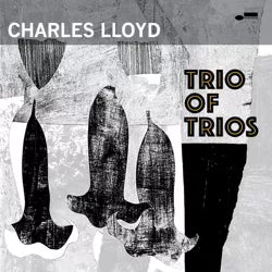 Charles Lloyd - Trio Of Trios (Limited Box Set/ 3LP) (New Vinyl)
