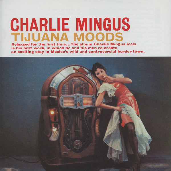Charles Mingus – Tijuana Moods (SACD) (New CD)