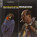 Charlie Byrd ‎- Brazilian Byrd (New Vinyl)