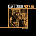 Charlie Gabriel - 89 (New CD)