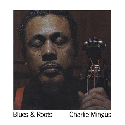 Charlie-mingus-blues-roots-vinyl