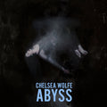 Chelsea Wolfe - Abyss (Clear Vinyl) (New Vinyl)