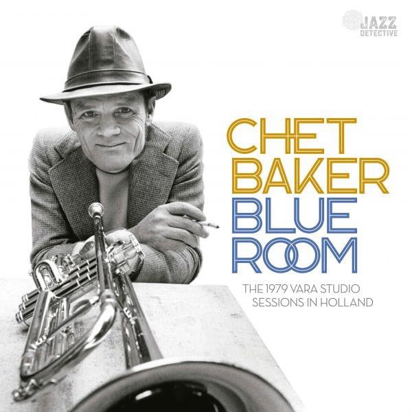 Chet Baker - Blue Room: The 1979 Vara Studio Sessions In Holland (2CD) (New CD)