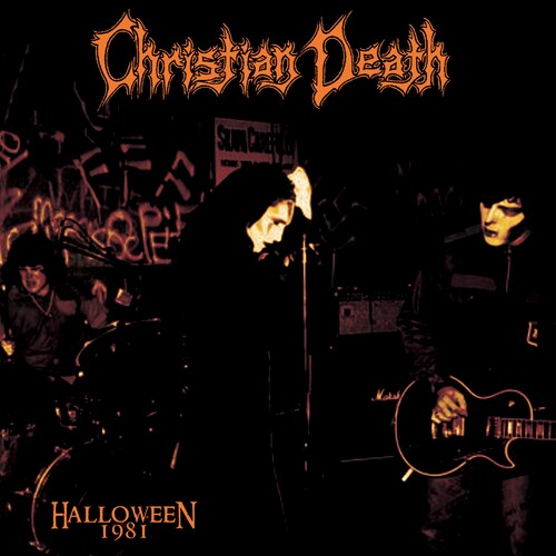 Christian Death - Halloween 1981 (Orange Vinyl) (New Vinyl)