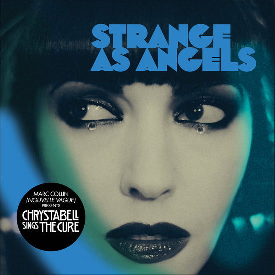 Chrystabell & Marc Collin - Strange As Angels (New Vinyl)