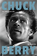 Chuck Berry - An American Life (New Book)